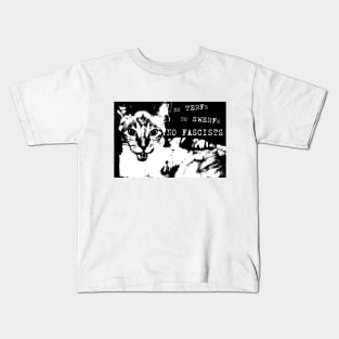 No TERFs, No SWERFs, No Fascists Kids T-Shirt